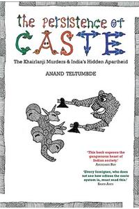 The Persistence of Caste