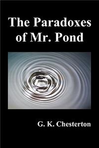 Paradoxes of Mr. Pond