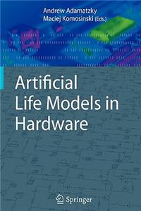 Artificial Life Models in Hardware