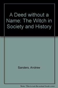 A Deed without a Name