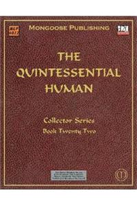The Quintessential Human