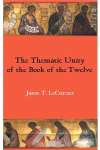 Thematic Unity of the Book of the Twelve
