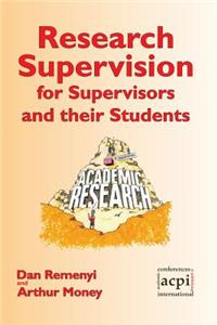 Research Supervision for Supervisors and their Students. 2nd Edition