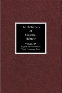 Dictionary of Classical Hebrew, Volume 9