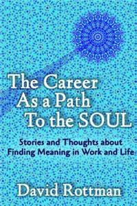 Career As A Path to the Soul