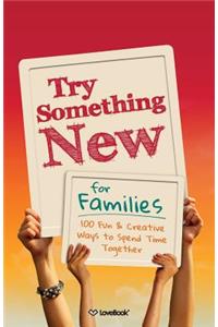 Try Something New for Families
