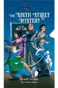 The Ninth Street Mystery