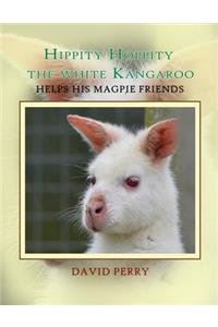 Hippity Hoppity The White Kangaroo Helps His Magpie Friend