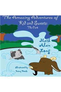 The Amazing Adventures of Kid & Sweets