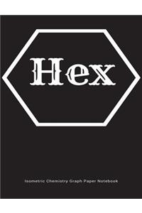 Hex Isometric Chemistry Graph Paper Notebook