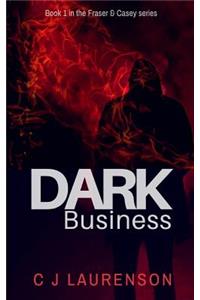 Dark Business
