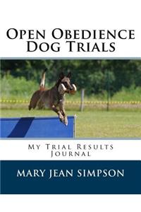 Open Obedience Dog Trials