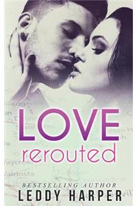 Love Rerouted