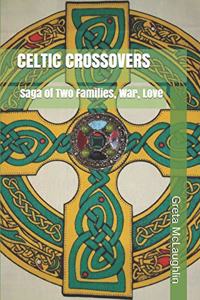 Celtic Crossovers