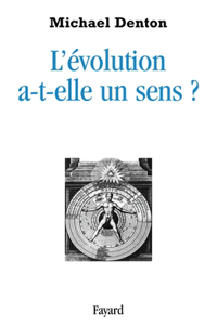 L'Evolution a-t-elle un sens ?