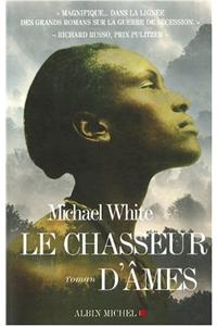 Chasseur D'Ames (Le)