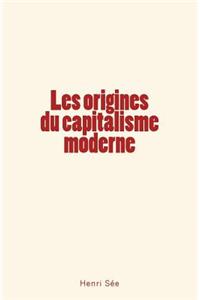 Les Origines Du Capitalisme Moderne