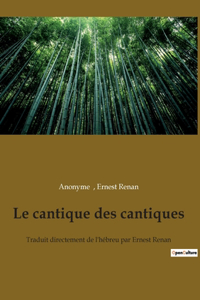 Le cantique des cantiques