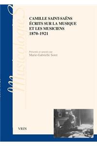 Ecrits Sur La Musique Et Les Musiciens