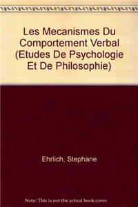 Les Mecanismes Du Comportement Verbal