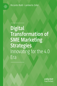 Digital Transformation of SME Marketing Strategies