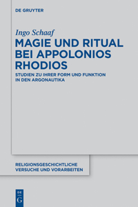 Magie Und Ritual Bei Apollonios Rhodios