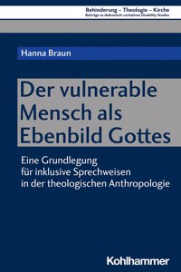 Der Vulnerable Mensch ALS Ebenbild Gottes