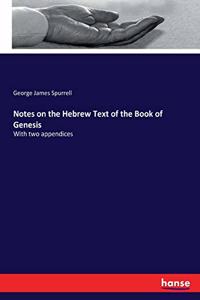 Notes on the Hebrew Text of the Book of Genesis