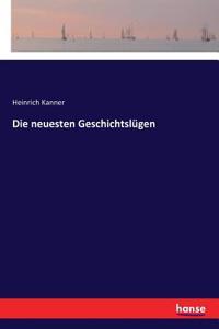 Die neuesten Geschichtslügen
