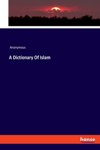 Dictionary Of Islam