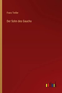 Der Sohn des Gaucho