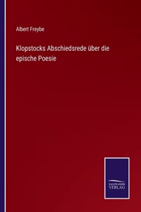 Klopstocks Abschiedsrede über die epische Poesie