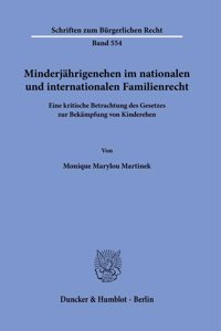 Minderjahrigenehen Im Nationalen Und Internationalen Familienrecht