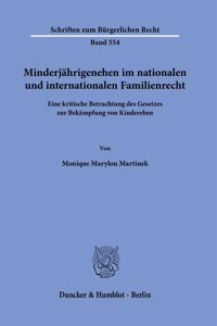 Minderjahrigenehen Im Nationalen Und Internationalen Familienrecht