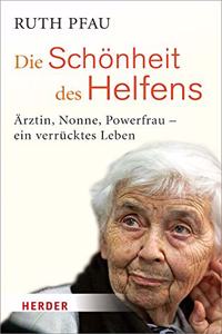 Die Schonheit Des Helfens
