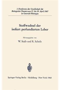 Stoffwechsel der isoliert perfundierten Leber