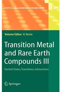Transition Metal and Rare Earth Compounds III