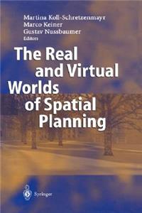 Real and Virtual Worlds of Spatial Planning