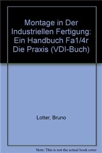 Montage in Der Industriellen Fertigung