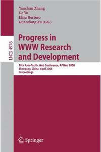 Progress in WWW Research and Development