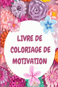 Livre de coloriage de motivation pour adultes