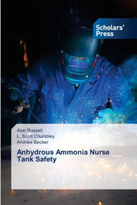 Anhydrous Ammonia Nurse Tank Safety