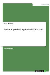 Bedeutungserklärung im DAF-Unterricht