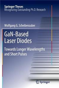 Gan-Based Laser Diodes