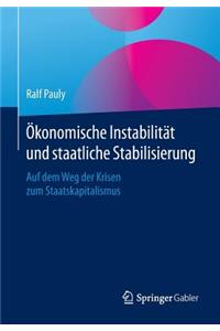 Ökonomische Instabilität Und Staatliche Stabilisierung