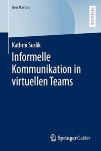 Informelle Kommunikation in virtuellen Teams