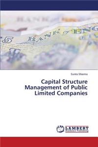 Capital Structure Management of Public Limited Companies