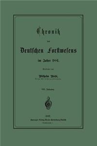 Chronik des Deutschen Forstwesens im Jahre 1881