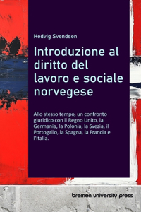 Introduzione al diritto del lavoro e sociale norvegese