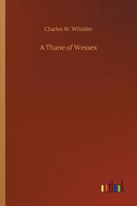 Thane of Wessex